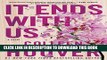 [PDF] It Ends with Us: A Novel Full Colection