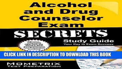 [PDF] Alcohol and Drug Counselor Exam Secrets Study Guide: ADC Test Review for the International