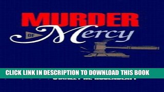 [PDF] Murder of Mercy [Full Ebook]