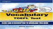 [PDF] In-a-Flash:  Vocabulary for TOEFL Exam (In a Flash : Vocabulary for the Toefl Test) Popular