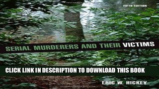 [PDF] Serial Murderers and their Victims [Full Ebook]