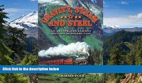 Big Deals  Gravity, Steam and Steel: An Illustrated Railway History of Rogue Pass  Best Seller