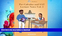 READ  Pre-Calculus and SAT Lecture Notes Vol.2: SAT Math Preparation and Precalculus Vol. 2