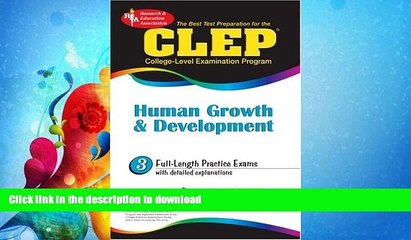 GET PDF  CLEP Human Growth   Development (REA)-The Best Test Prep for the CLEP Exam (CLEP Test