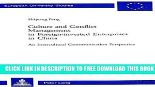 [PDF] Culture and Conflict Management in Foreign-invested Enterprises in China: An Intercultural