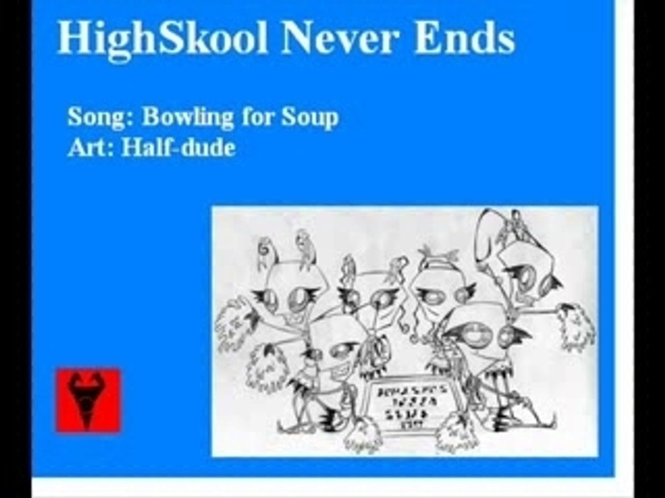 Highskool Never Ends