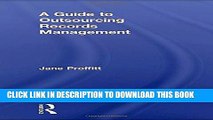 [PDF] A Guide to Outsourcing Records Management Popular Collection