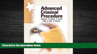 FAVORITE BOOK  Advanced Criminal Procedure: Cases, Comments and Questions (American Casebook