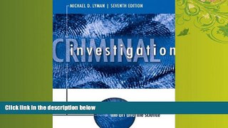 FULL ONLINE  Criminal Investigation: The Art and the Science (7th Edition)