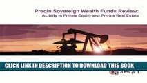 Collection Book Preqin Sovereign Wealth Fund Review: Activity in Private Equity and Private Real