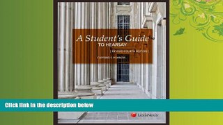 read here  A Student s Guide to Hearsay