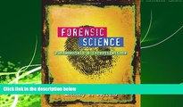 read here  Forensic Science: Fundamentals and Investigations
