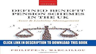 [PDF] Defined Benefit Pension Schemes in the UK: Asset and Liability Management Popular Colection
