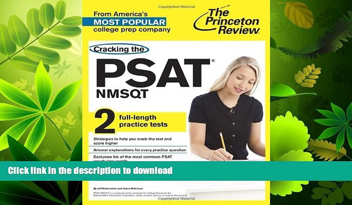 READ BOOK  Cracking the PSAT/NMSQT with 2 Practice Tests (College Test Preparation) FULL ONLINE