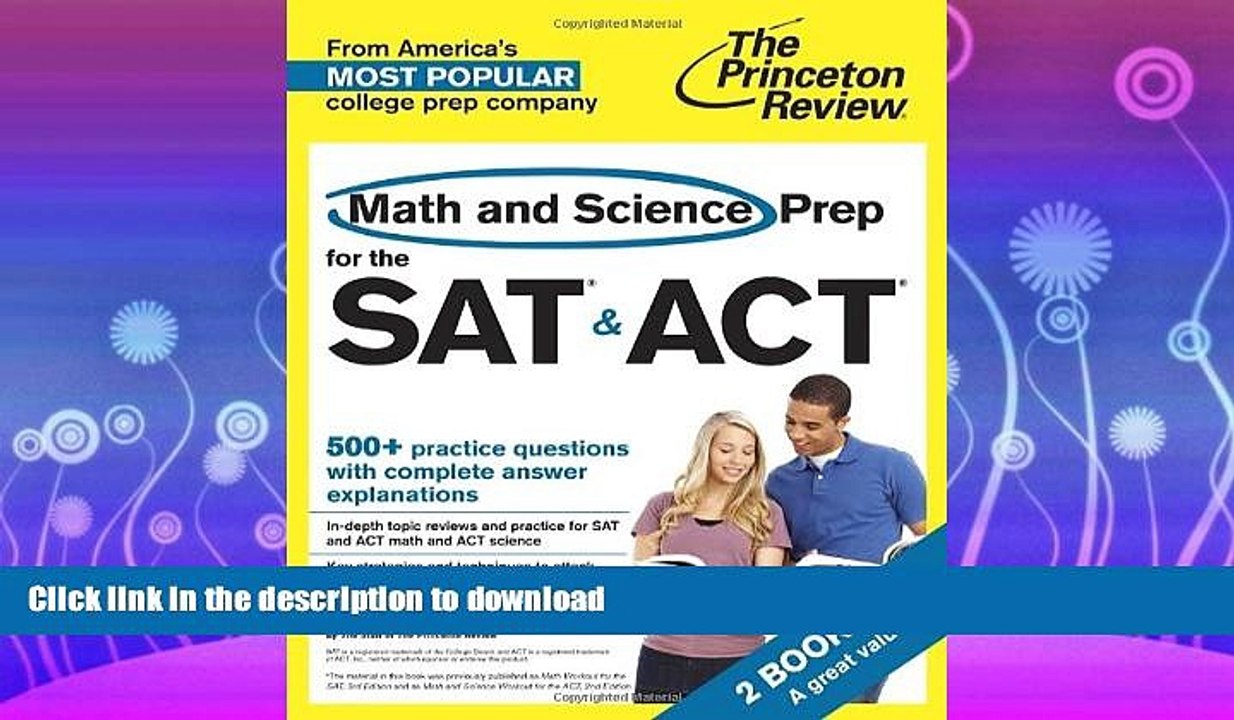 READ BOOK  Math and Science Prep for the SAT   ACT: 2 Books in 1 (College Test Preparation)  GET