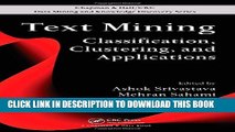 New Book Text Mining: Classification, Clustering, and Applications (Chapman   Hall/CRC Data Mining