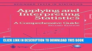 Collection Book Applying and Interpreting Statistics: A Comprehensive Guide (Springer Texts in