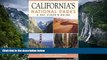 Big Deals  California s National Parks: A Day Hiker s Guide  Free Full Read Best Seller