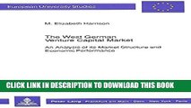 [PDF] The West German Venture Capital Market: An Analysis of its Market Structure and Economic