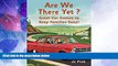 Big Deals  Are We There Yet?: Great Car Games to Keep Families Sane!  Best Seller Books Most Wanted