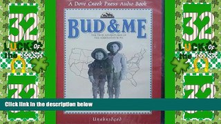 Must Have PDF  Bud and Me-the True Adventures of the Abernathy Boys  Best Seller Books Best Seller