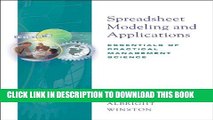 New Book Spreadsheet Modeling and Applications: Essentials of Practical Management Science (with