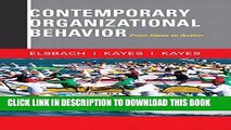 [PDF] Contemporary Organizational Behavior: From Ideas to Action Popular Colection