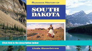 Big Deals  Roadside History of South Dakota (Roadside History Series)  Best Seller Books Most Wanted