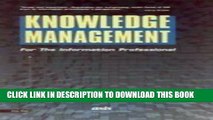 [PDF] Knowledge Managment for the Information Professional Full Online