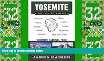 Big Deals  Yosemite: The Complete Guide (Yosemite the Complete Guide to Yosemite National Park)