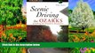Big Deals  Scenic Driving the Ozarks (Scenic Routes   Byways)  Free Full Read Most Wanted