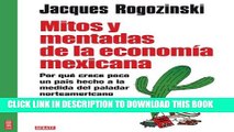 [PDF] Mitos y mentadas de la economÃ­a mexicana: Por quÃ© crece poco un paÃ­s hecho a la medida