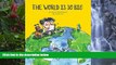 Big Deals  The World Is So Big: An Artist s Sketchbook  Free Full Read Most Wanted