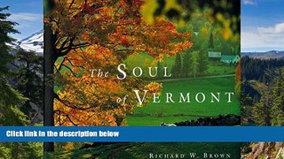 Big Deals  The Soul of Vermont  Free Full Read Most Wanted