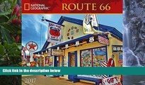 Must Have PDF  National Geographic Route 66 2017 Wall Calendar  Best Seller Books Best Seller