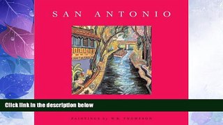 Big Deals  San Antonio in Color  Free Full Read Best Seller