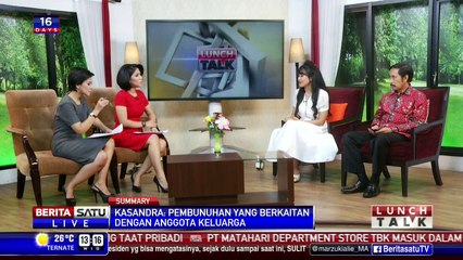 Lunch Talk: Ibu Mutilasi Anak, Kok Tega? #1