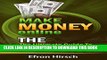 Collection Book Make Money Online: The Ultimate Guide To Making Money Online (How To Make Money