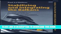 New Book Stabilizing and Integrating the Balkans: Economic Analysis of the Stability Pact, EU