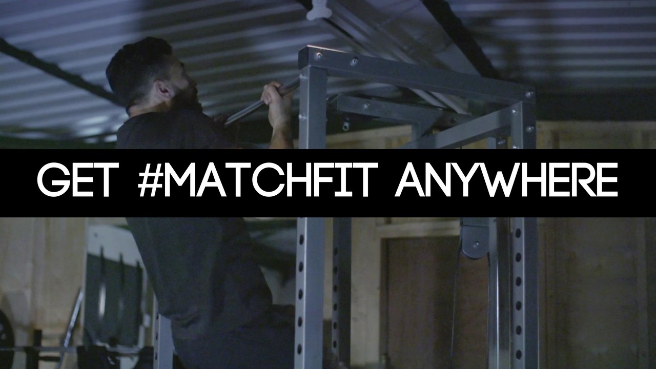 Get #MatchFit Anywhere: The Pull Up