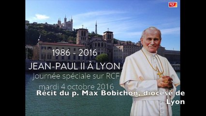 Max Bobichon raconte l'appel à la paix de Jean-Paul II à Lyon