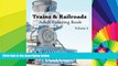 Big Deals  Trains   Railroads : Adult Coloring Book Vol.3: Train and Railroad Sketches for
