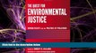 complete  The Quest for Environmental Justice: Human Rights and the Politics of Pollution