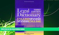 read here  English/Spanish and Spanish/English Legal Dictionary