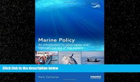complete  Marine Policy: An Introduction to Governance and International Law of the Oceans