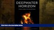 book online  Deepwater Horizon: A Systems Analysis of the Macondo Disaster