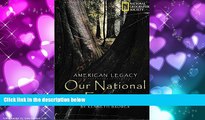 FULL ONLINE  American Legacy: Our National Forests