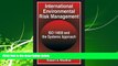different   International Environmental Risk Management: ISO 14000 and the Systems Approach