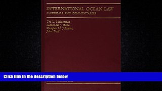 FAVORITE BOOK  International Ocean Law: Materials And Commentary