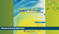 read here  Experiential Legal Writing: Analysis, Process, and Documents